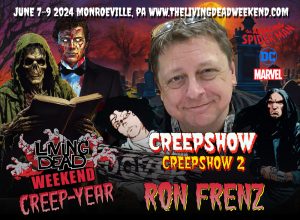 CREEPSHOW GUEST RON FRENZ MONROEVILLE JUNE 7 9 2024 WEB
