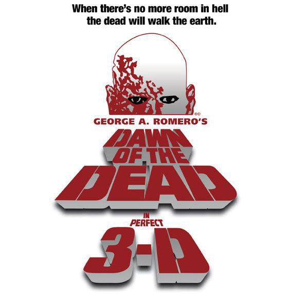 Dawn of the Dead in 3D Dawn of the Dead in 3D